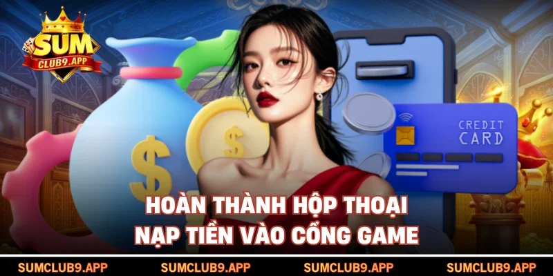 Hoàn thành hộp thoại nạp tiền vào cổng game