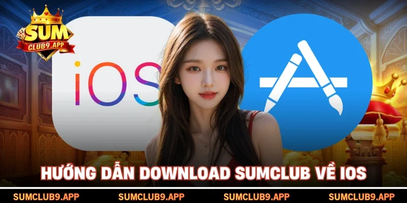 Hướng dẫn download SUMCLUB về iOS