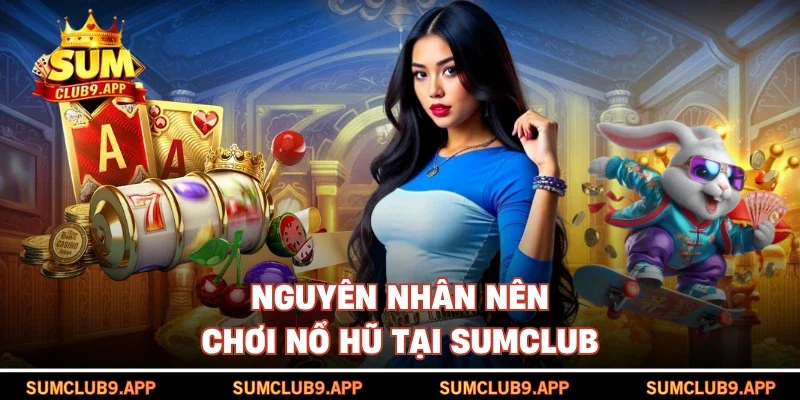quay hũ sumclub 2